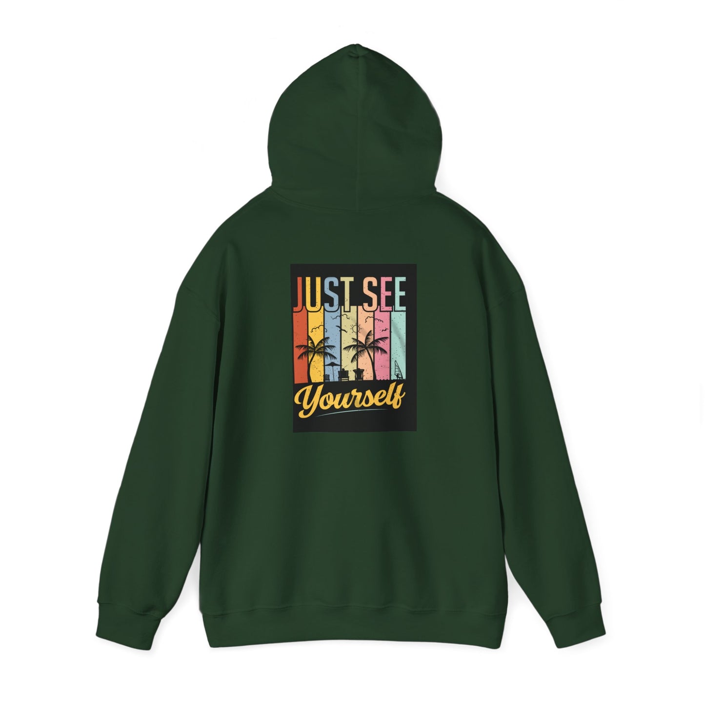 Motivational Hooded Sweatshirt - Just See Yourself, Unisex Hoodie, Cozy Gift, Everyday Affirmation, Inspirational Sweatshirt,