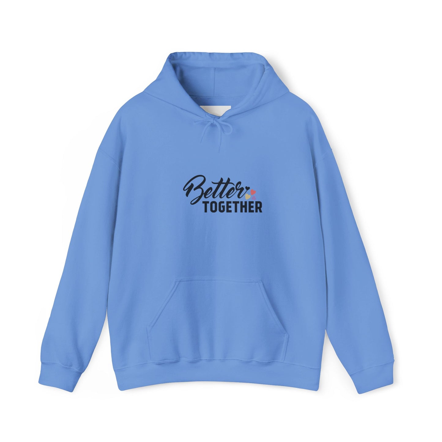 Better Together Unisex Hoodie - Cozy Sweatshirt for Friends & Couples
