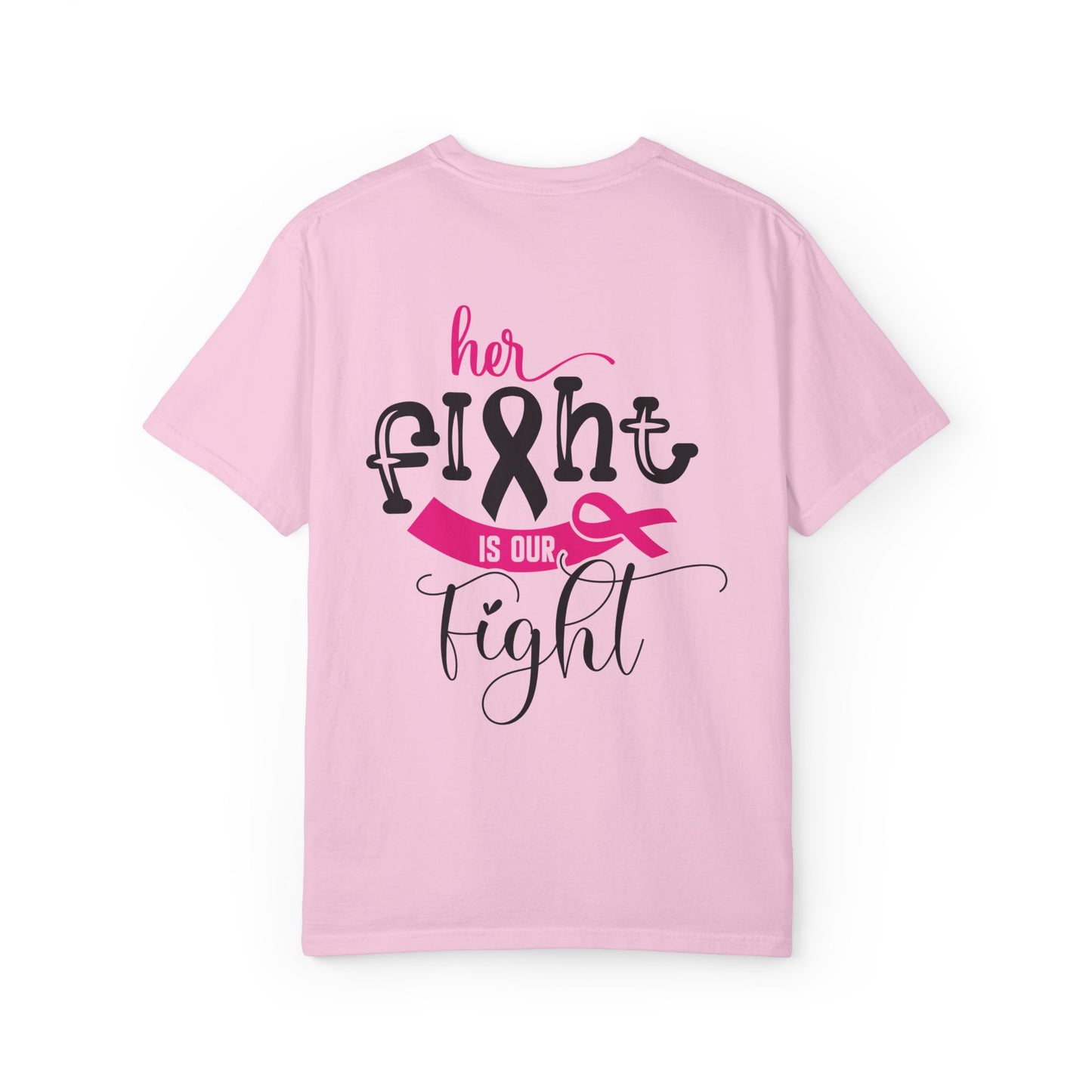 Breast Cancer Awareness T-Shirt, Unisex Motivational Tee, Her Fight is Our Fight, Supportive Shirt, Empowering Gift, Hopeful Apparel