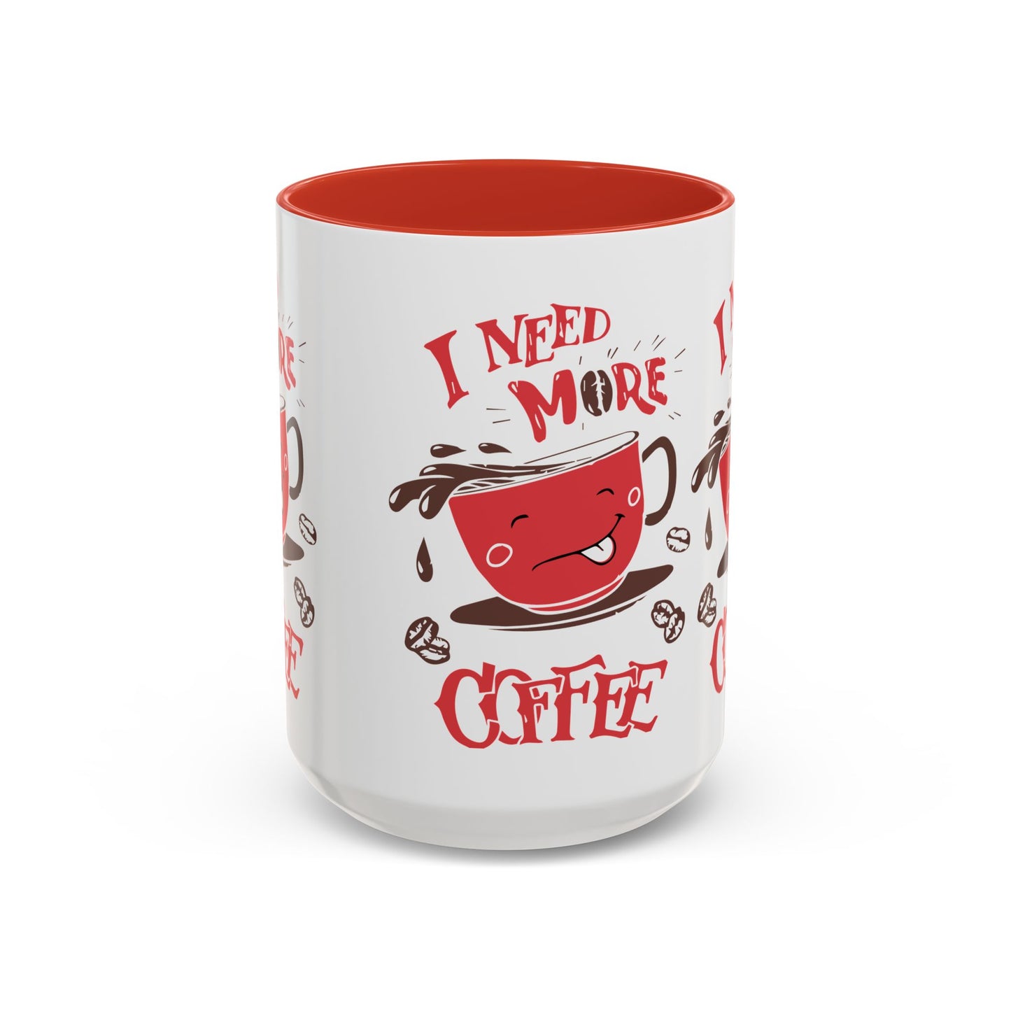 Cheerful Coffee Mug - "I Need More Coffee" - Fun Gift for Coffee Lovers, Home Office, Birthday, Holiday, Kitchen Decor