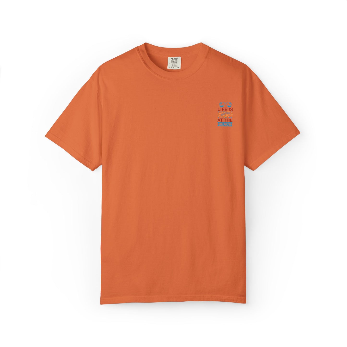 Beach Vibes Unisex Garment-Dyed T-Shirt - "Life is Better at the Beach"