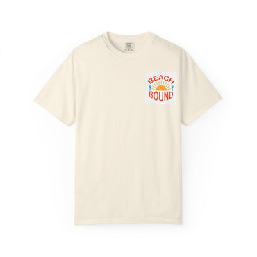 Beach Bound Unisex Garment-Dyed T-Shirt, Summer Vibes, Casual Wear, Beach Trip, Vacation Shirt, Outdoor Activities