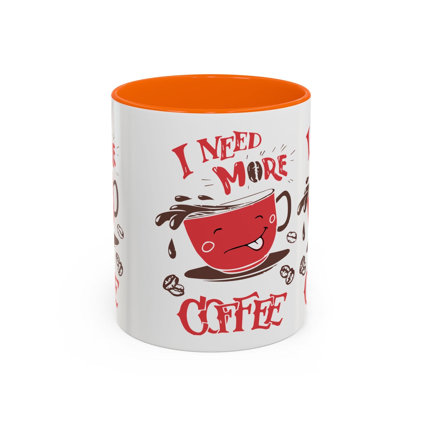Cheerful Coffee Mug - "I Need More Coffee" - Fun Gift for Coffee Lovers, Home Office, Birthday, Holiday, Kitchen Decor