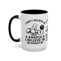 Motivational Workout Coffee Mug, Fitness Mug, Gym Mug, Exercise Mug, Inspirational Mug, Morning Coffee Cup