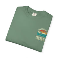 Garment-Dyed Unisex T-Shirt - Vintage Beach Vibes 'Don't Follow Me, You Won't Make It'