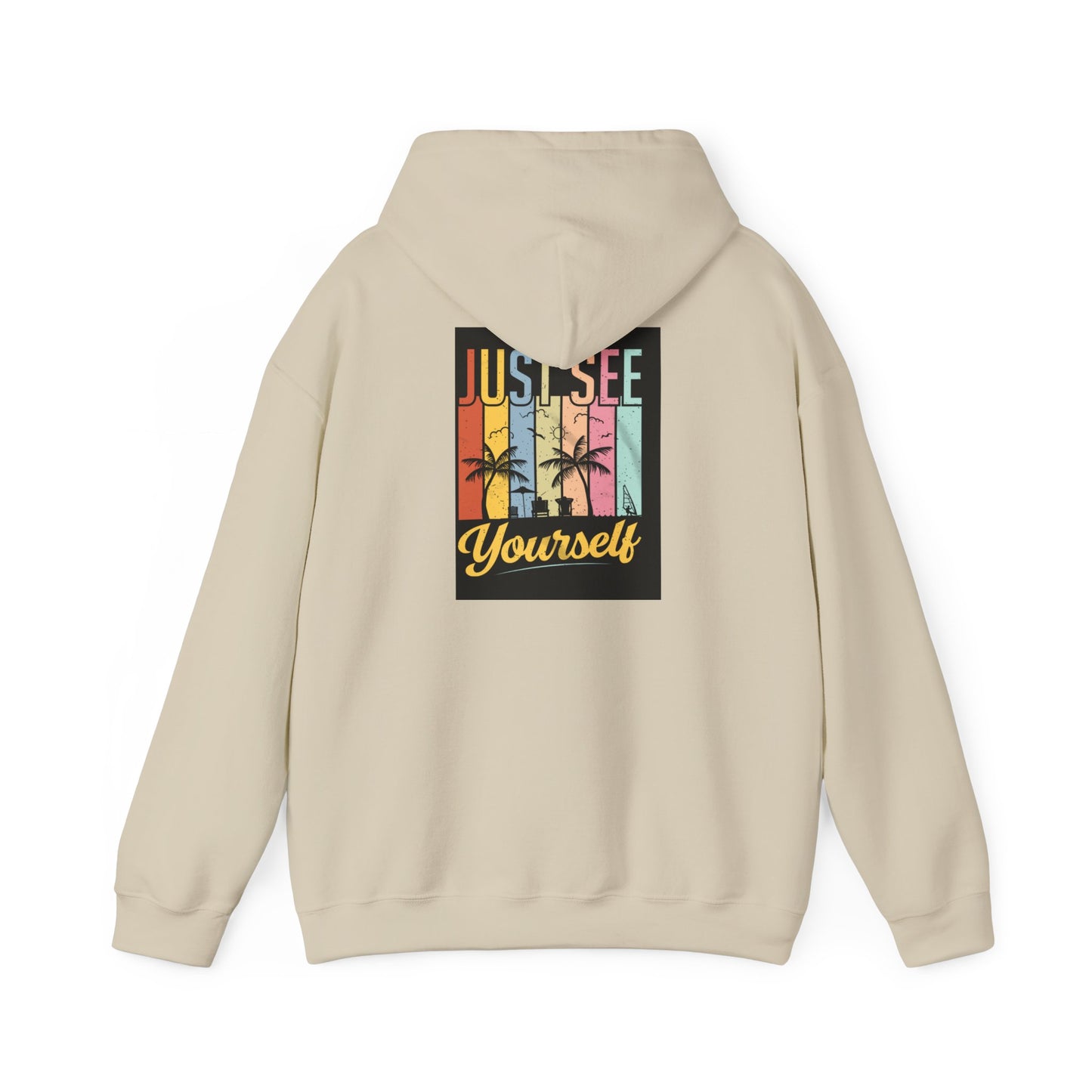 Motivational Hooded Sweatshirt - Just See Yourself, Unisex Hoodie, Cozy Gift, Everyday Affirmation, Inspirational Sweatshirt,