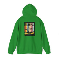 Motivational Hooded Sweatshirt - Just See Yourself, Unisex Hoodie, Cozy Gift, Everyday Affirmation, Inspirational Sweatshirt,