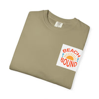 Beach Bound Unisex Garment-Dyed T-Shirt, Summer Vibes, Casual Wear, Beach Trip, Vacation Shirt, Outdoor Activities