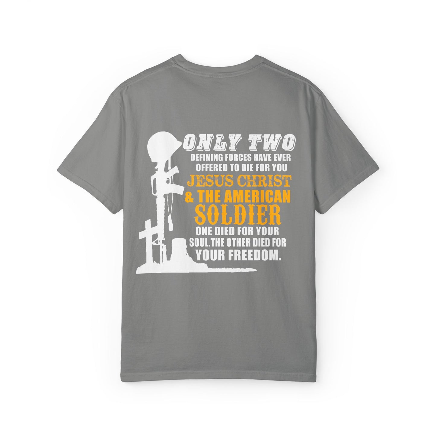 Inspirational Unisex Garment-Dyed T-Shirt - Jesus Christ & American Soldier Design