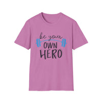 Motivational Unisex T-Shirt - "Be Your Own Hero" - Casual Gift, Positive Vibes, Everyday Wear, Friendly Apparel