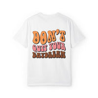 Don't Quit Your Daydream Unisex Garment-Dyed T-Shirt