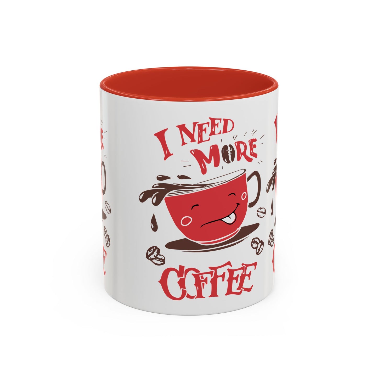 Cheerful Coffee Mug - "I Need More Coffee" - Fun Gift for Coffee Lovers, Home Office, Birthday, Holiday, Kitchen Decor