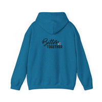 Better Together Unisex Hoodie - Cozy Sweatshirt for Friends & Couples