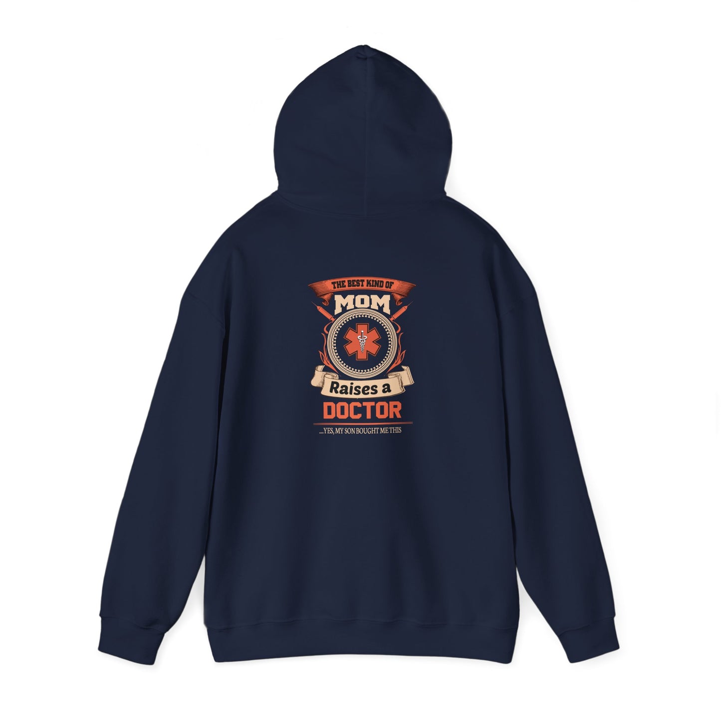 Mom Raises a Doctor Hooded Sweatshirt - Unisex Heavy Blend™