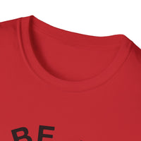 Funny Motivational Unisex T-Shirt - "Be A Nice Human" - Casual Gift, Positive Vibes, Everyday Wear, Friendly Apparel