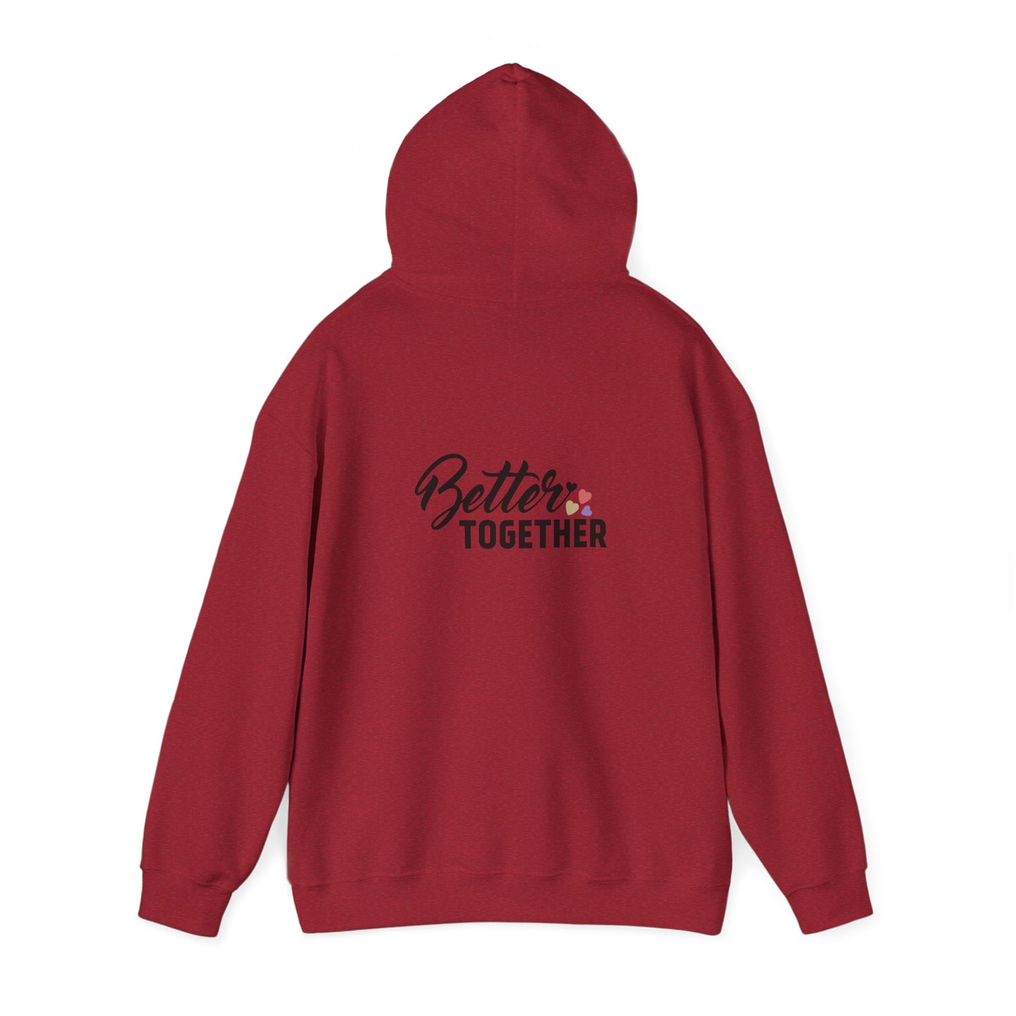 Better Together Unisex Hoodie - Cozy Sweatshirt for Friends & Couples