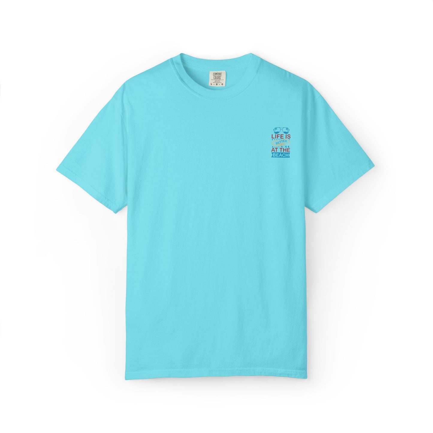 Beach Vibes Unisex Garment-Dyed T-Shirt - "Life is Better at the Beach"