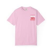 Always Give 100% Unisex Garment-Dyed T-Shirt for Blood Donors