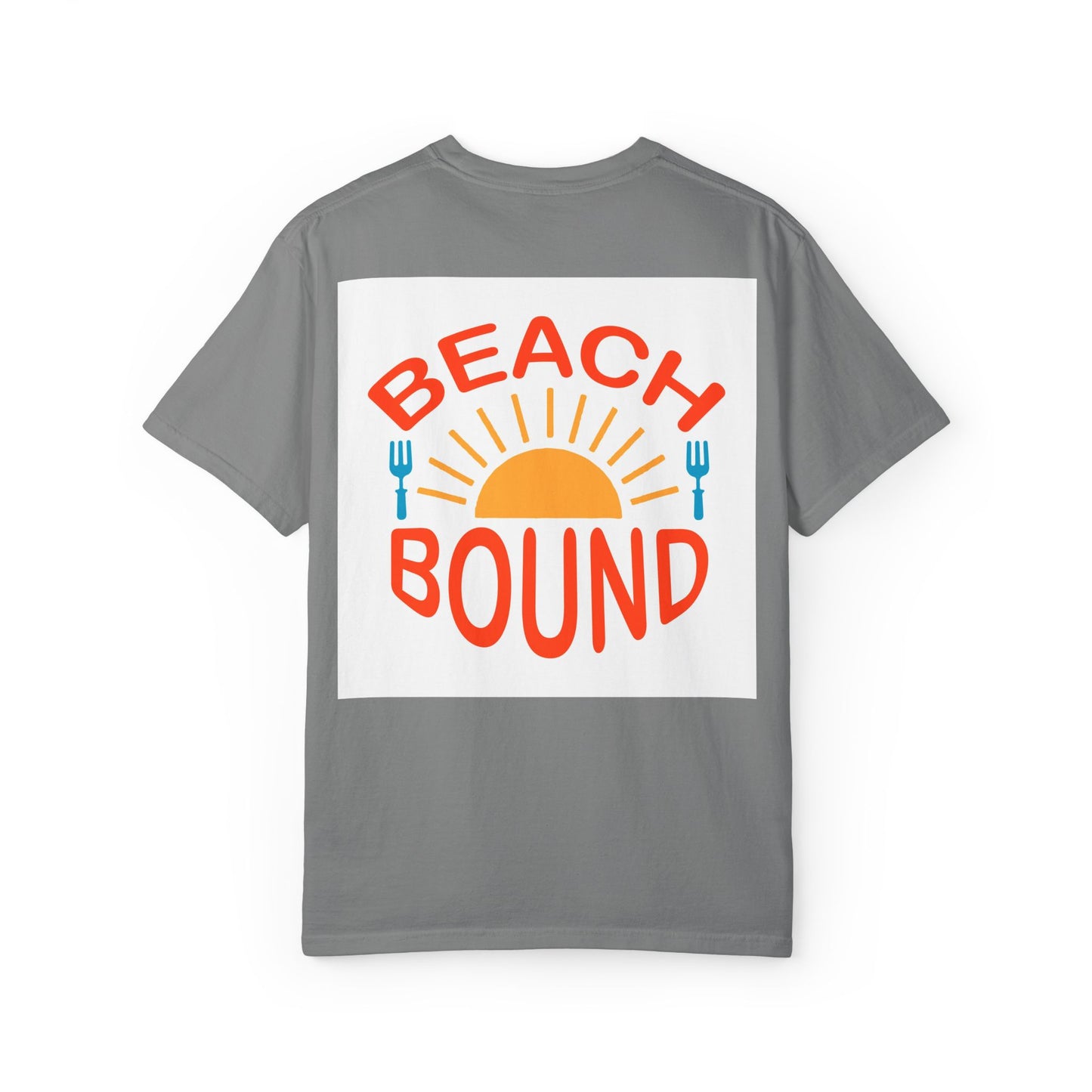 Beach Bound Unisex Garment-Dyed T-Shirt, Summer Vibes, Casual Wear, Beach Trip, Vacation Shirt, Outdoor Activities