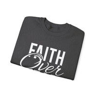 Faith Over Fear - Crewneck Sweatshirt, Unisex Relaxed Fit Pullover, Gift for Stress Relief, Cozy Casual Wear, Mindfulness