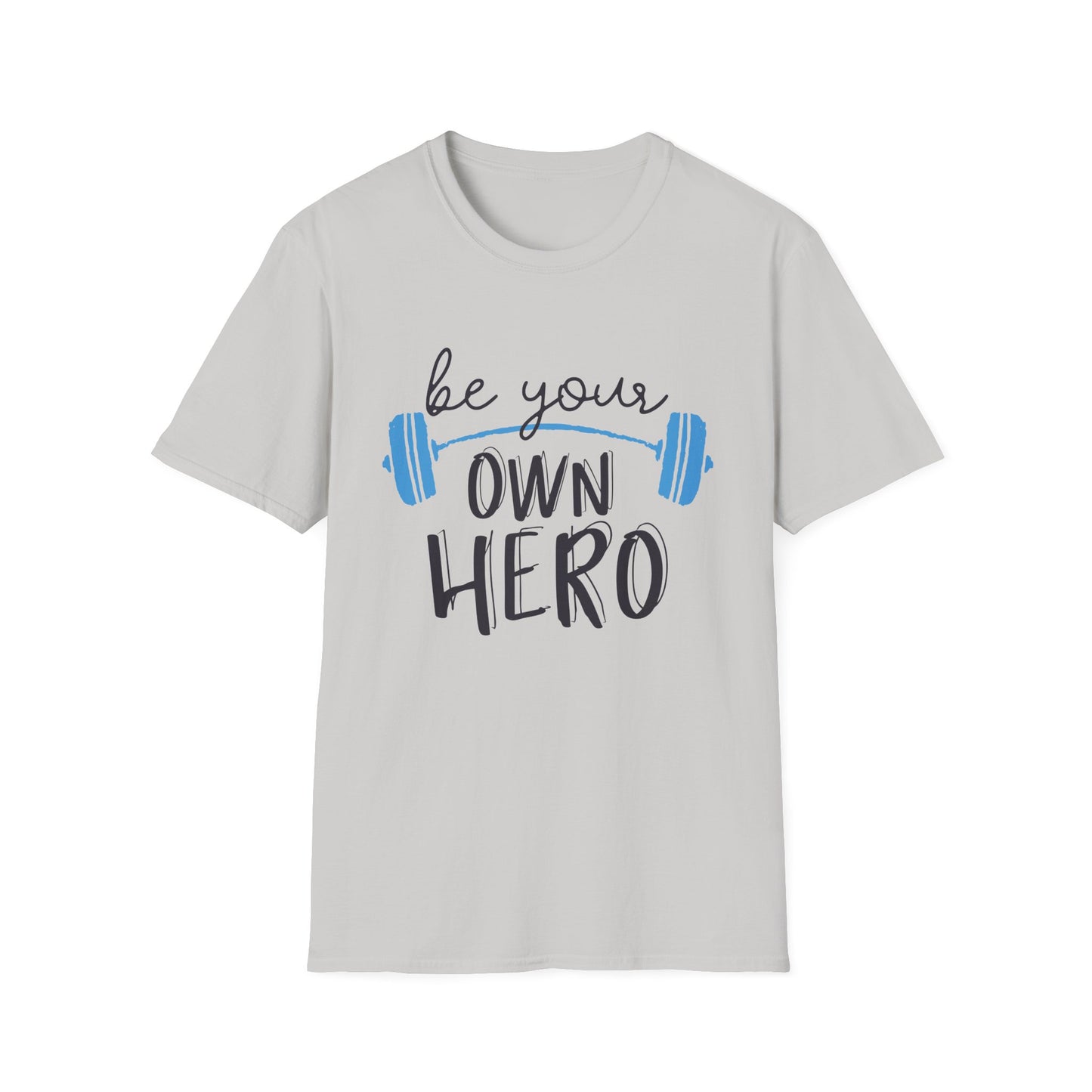 Motivational Unisex T-Shirt - "Be Your Own Hero" - Casual Gift, Positive Vibes, Everyday Wear, Friendly Apparel