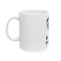 Be Kind To Every Kind Ceramic Mug - 11oz & 15oz Animal Lover Gift