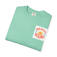 Beach Bound Unisex Garment-Dyed T-Shirt, Summer Vibes, Casual Wear, Beach Trip, Vacation Shirt, Outdoor Activities