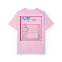 Success Nutrition Facts Unisex Garment-Dyed T-Shirt