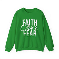 Faith Over Fear - Crewneck Sweatshirt, Unisex Relaxed Fit Pullover, Gift for Stress Relief, Cozy Casual Wear, Mindfulness