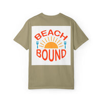 Beach Bound Unisex Garment-Dyed T-Shirt, Summer Vibes, Casual Wear, Beach Trip, Vacation Shirt, Outdoor Activities