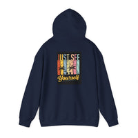 Motivational Hooded Sweatshirt - Just See Yourself, Unisex Hoodie, Cozy Gift, Everyday Affirmation, Inspirational Sweatshirt,