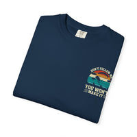 Garment-Dyed Unisex T-Shirt - Vintage Beach Vibes 'Don't Follow Me, You Won't Make It'