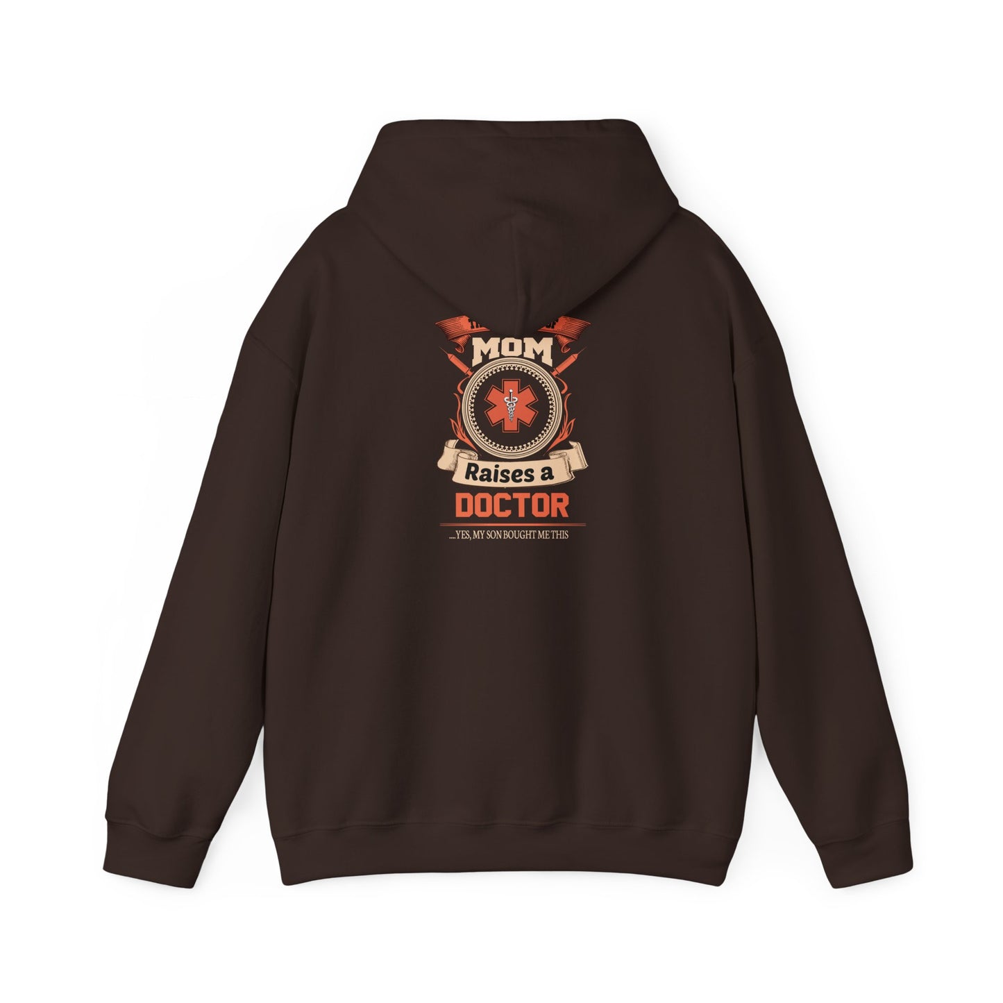 Mom Raises a Doctor Hooded Sweatshirt - Unisex Heavy Blend™