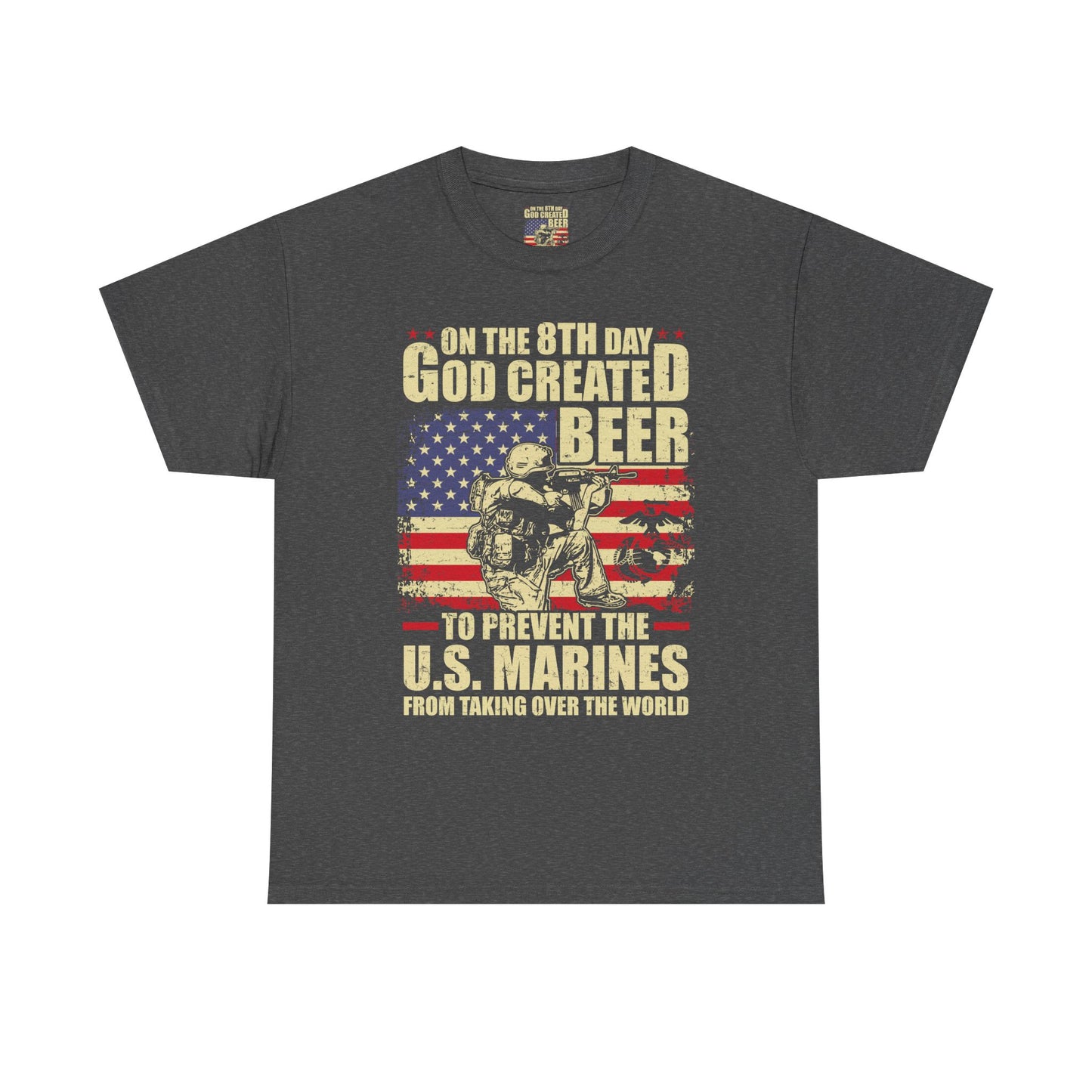 God Created Beer Unisex Heavy Cotton Tee, Fun Patriotic Shirt, Gift for Beer Lovers, US Marines Support, July 4th Celebration