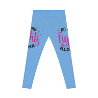 Empowering Women's Casual Leggings - No One Fights Alone, Workout Leggings, Fitness Wear, Supportive Leggings, Gift for Her, Pink [...]