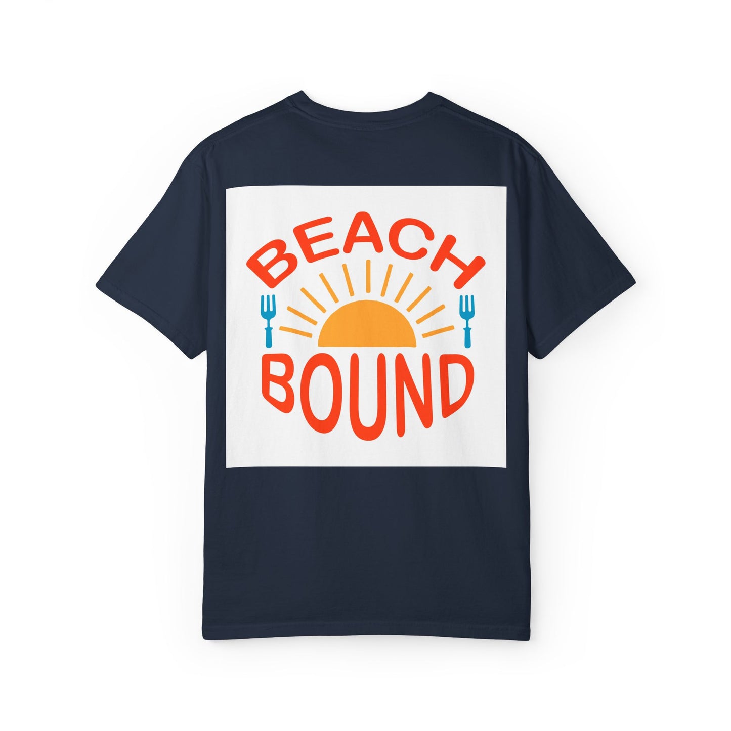 Beach Bound Unisex Garment-Dyed T-Shirt, Summer Vibes, Casual Wear, Beach Trip, Vacation Shirt, Outdoor Activities