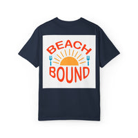 Beach Bound Unisex Garment-Dyed T-Shirt, Summer Vibes, Casual Wear, Beach Trip, Vacation Shirt, Outdoor Activities