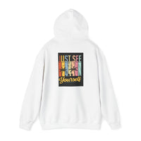 Motivational Hooded Sweatshirt - Just See Yourself, Unisex Hoodie, Cozy Gift, Everyday Affirmation, Inspirational Sweatshirt,