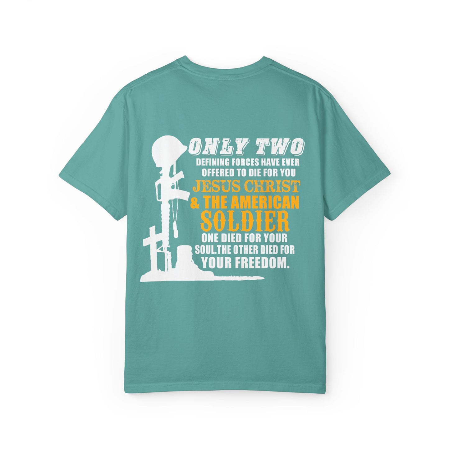 Inspirational Unisex Garment-Dyed T-Shirt - Jesus Christ & American Soldier Design