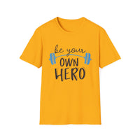 Motivational Unisex T-Shirt - "Be Your Own Hero" - Casual Gift, Positive Vibes, Everyday Wear, Friendly Apparel