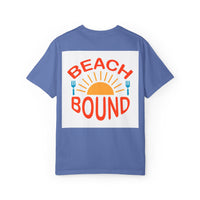 Beach Bound Unisex Garment-Dyed T-Shirt, Summer Vibes, Casual Wear, Beach Trip, Vacation Shirt, Outdoor Activities