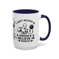 Motivational Workout Coffee Mug, Fitness Mug, Gym Mug, Exercise Mug, Inspirational Mug, Morning Coffee Cup