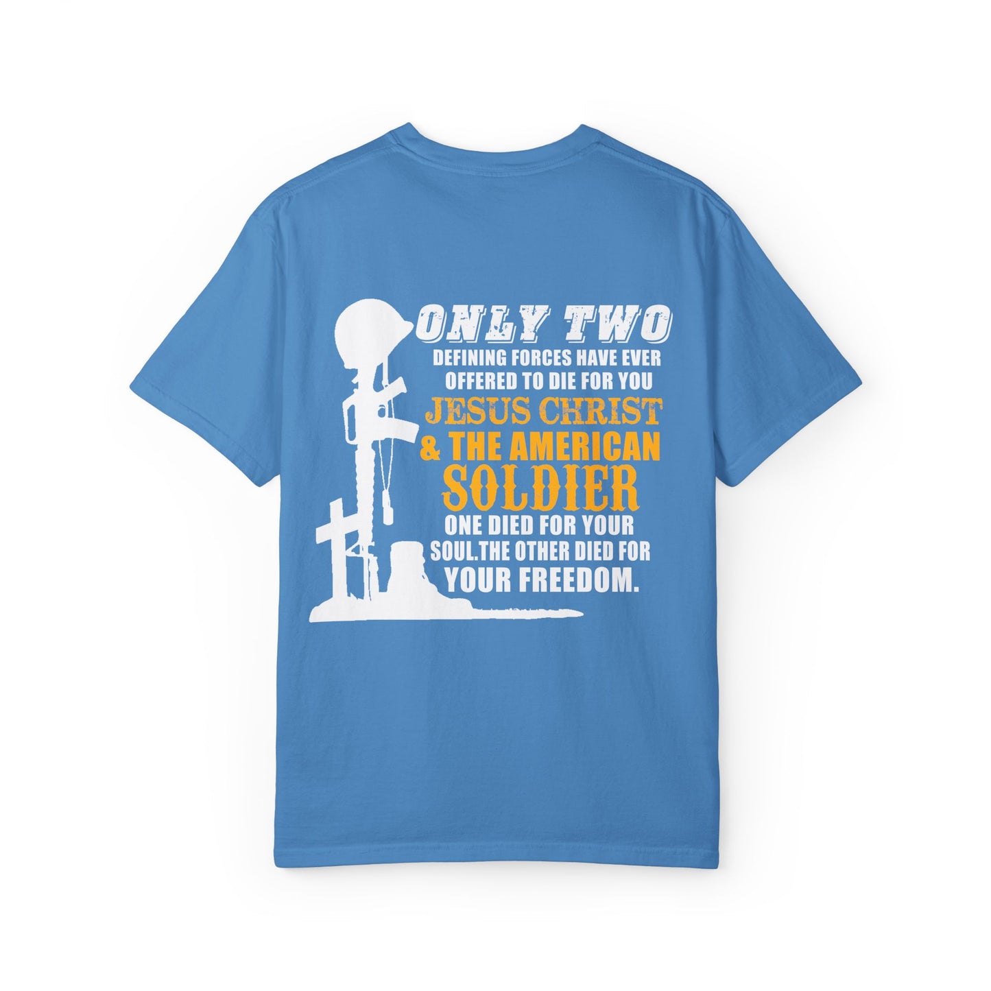 Inspirational Unisex Garment-Dyed T-Shirt - Jesus Christ & American Soldier Design