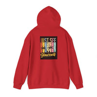 Motivational Hooded Sweatshirt - Just See Yourself, Unisex Hoodie, Cozy Gift, Everyday Affirmation, Inspirational Sweatshirt,