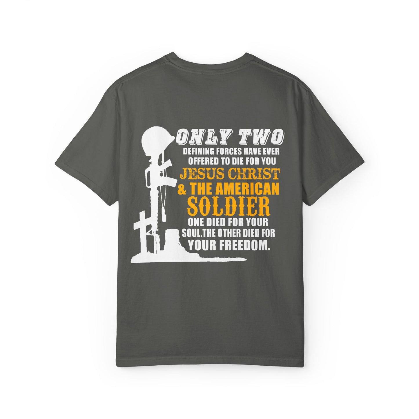 Inspirational Unisex Garment-Dyed T-Shirt - Jesus Christ & American Soldier Design