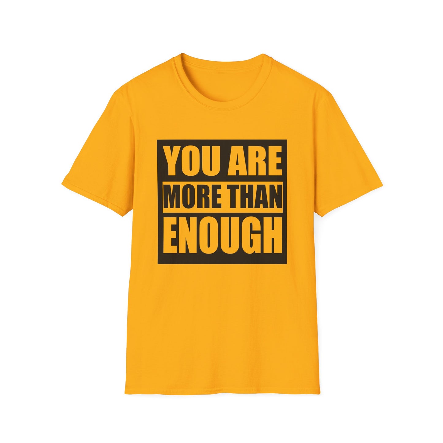 Motivational Unisex T-Shirt - "You Are More Than Enough" - Casual Gift, Positive Vibes, Everyday Wear, Friendly Apparel