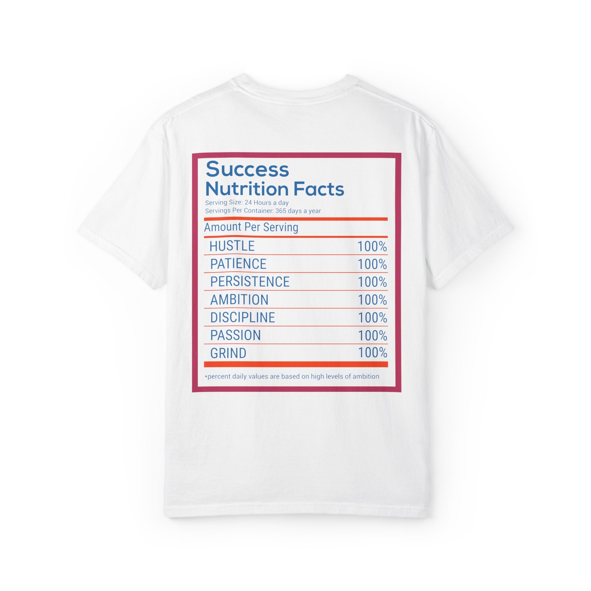 Success Nutrition Facts Unisex Garment-Dyed T-Shirt