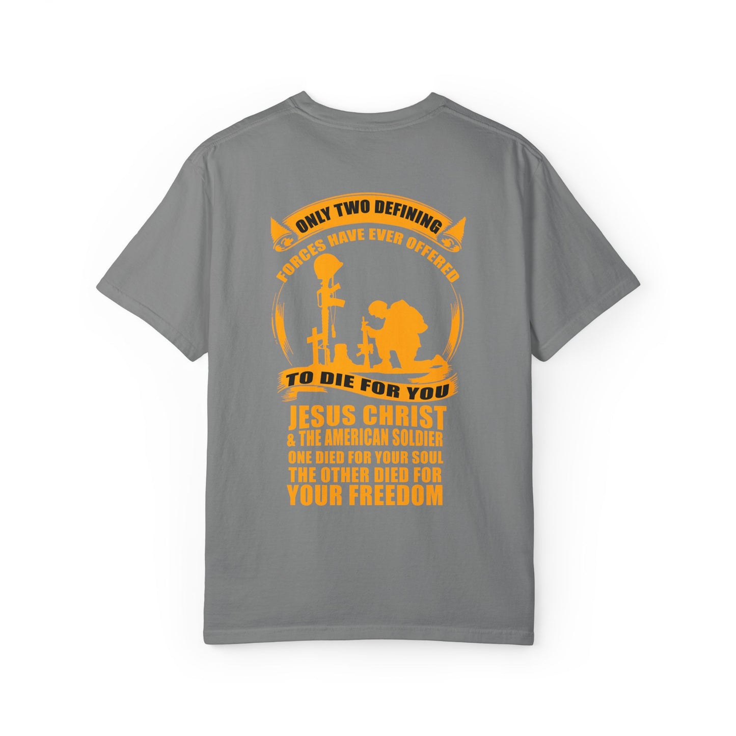 Patriotic Garment-Dyed T-shirt, Unisex Freedom Tee, Veteran Tribute Shirt, Casual Everyday Wear, Gift for Patriots