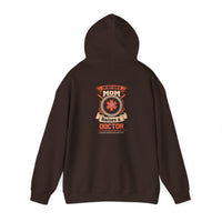 Mom Raises a Doctor Hooded Sweatshirt - Unisex Heavy Blend™