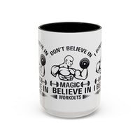 Motivational Workout Coffee Mug, Fitness Mug, Gym Mug, Exercise Mug, Inspirational Mug, Morning Coffee Cup